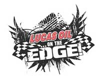 Lucas Oil "On The Edge"