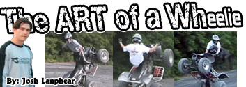 The Art of a Wheelie