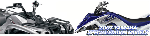 Yamaha 2007 Special Edition ATV Model Lineup Header