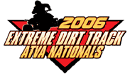2006 ATVA Extreme Dirt Track ATV TT Flat Track Racing Series