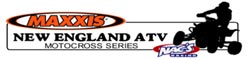 Maxxis New England ATV Motocross Racing Series