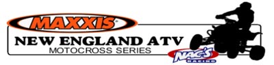 Maxxis New England ATV Motocross Racing Series
